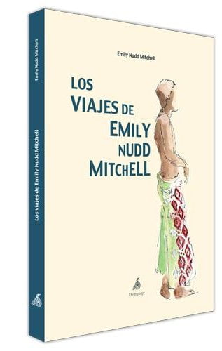 Cubierta de Los viajes de Emily Nudd Mitchell