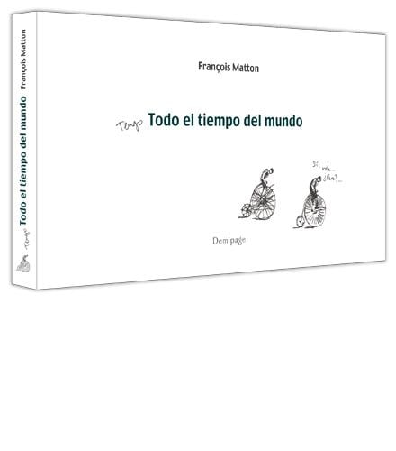 Cubierta de Tengo todo el tiempo del mundo