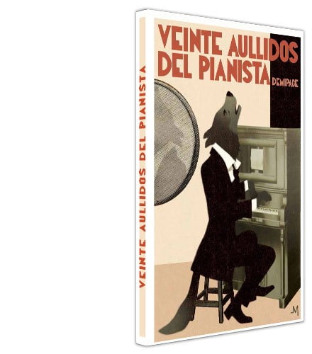 Cubierta de Veinte aullidos del pianista