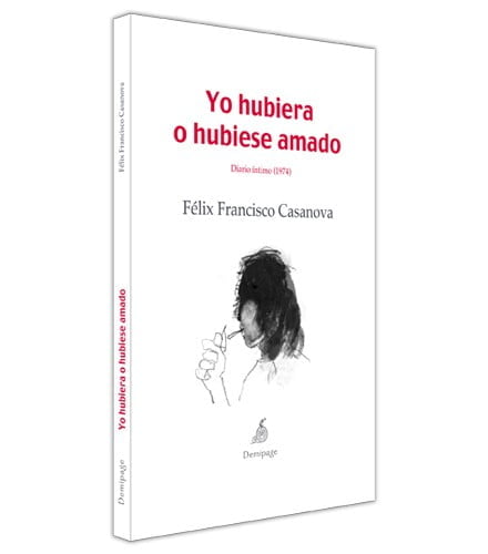 Cubierta de Yo hubiera o hubiese amado. Diario íntimo (1974)